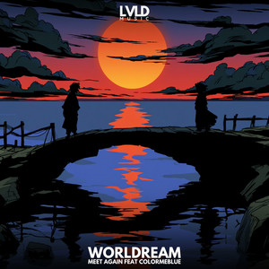 Meet Again by Worldream, colormeblue.