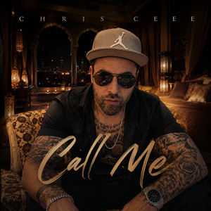 Call Me by Chris Ceee