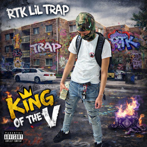 King Of The V by RTK Lil Trap