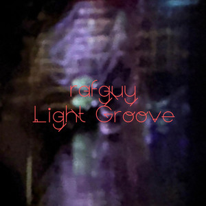 Light Groove by Rafguy