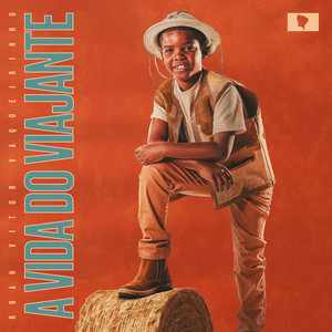 Ruan Vitor Vaqueirinho — A Vida do Viajante (2026)