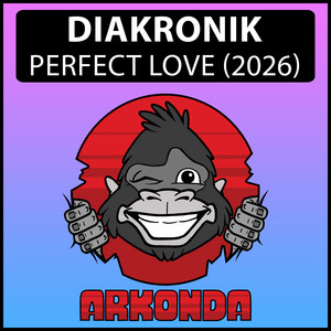 Perfect Love - 2026 Update by Diakronik