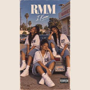I Know. by RMM
