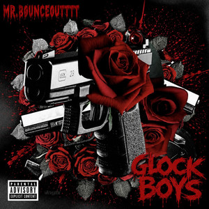 Glock Boys by Mr.Bøunceoutttt, Wiccedreaper