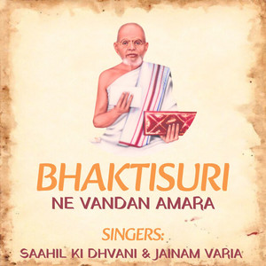 BHAKTISURI NE VANDAN AMARA