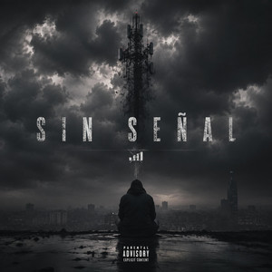 SIN SEÑAL by FENIX BLEST