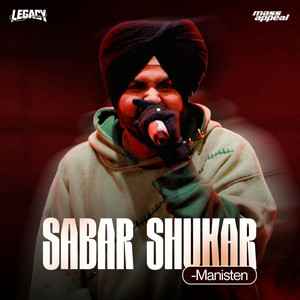 Sabar Shukar by Manisten
