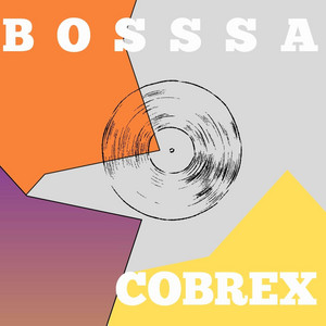 COBREX by BOSSSA