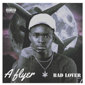 A flyer by BAD LOVER
