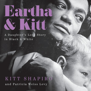 Eartha & Kitt (Unabridged)