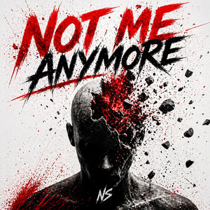 Not Me Anymore by NotSkyrox/RynMusic