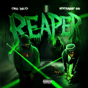 Reaper by OKG Delo, HoodbabyGG