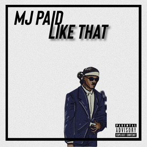 MJPAID - Like That