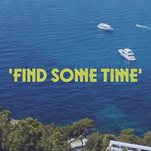 Find Some Time by Zaidoun