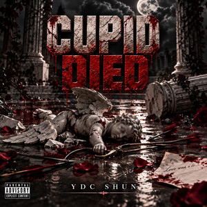 Cupid Died by YDC Shun