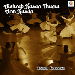 Aishrab Kasan Thuma Arm Kasan