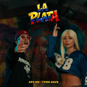 La Plata by Ary Uh, Yxng Dave