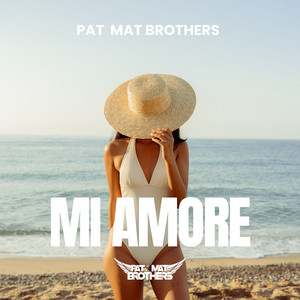 MI AMORE by PaT MaT Brothers