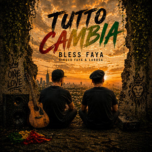 City full sound by Bless Faya, Sikulo Faya, Larosa