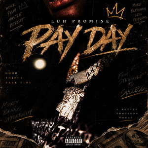 Pay Day by Luh Promise
