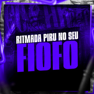 MC NAUAN & DJ Miller Oficial - Ritmada Piru no Seu Fiofo
