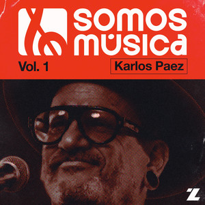 Somos Musica Vol. 1 | Karlos Paez