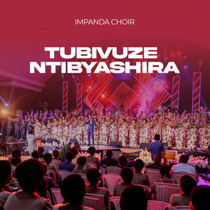 IMPANDA CHOIR ADEPR SGEEM - TUBIVUZE NTIBYASHIRA