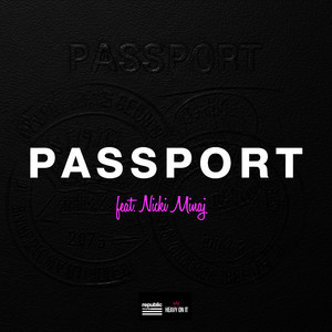 PASSPORT - feat. Nicki Minaj