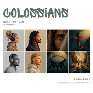 Colossians 3:18-4:6 by Rhythm & Bible, Micah