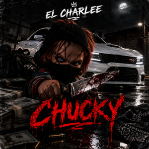 CHUCKY by El Charlee
