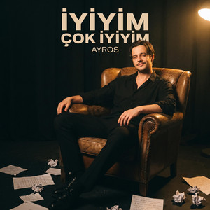 İyiyim Çok İyiyim by Ayros Music