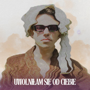 Uwolniłam się od Ciebie by Typowa Mama