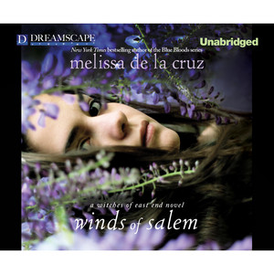 Winds of Salem - A Witches of East End Novel [The Beauchamp Family, Book 3 (Unabridged)]