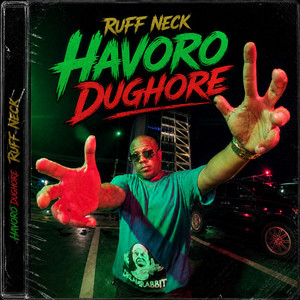 Havoro Dughore by Ruff Neck