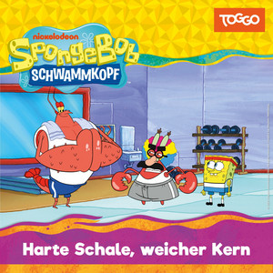Kapitel 02 - Harte Schale, weicher Kern (Folge 249) by SpongeBob Schwammkopf
