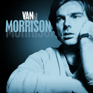 Van Morrison ‑「コンピレーション」by ヴァン・モリソン | Spotify