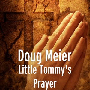 Little Tommy's Prayer