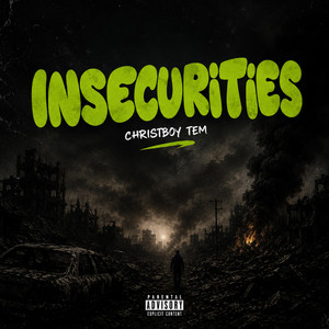 Insecurities by Christboy TEM
