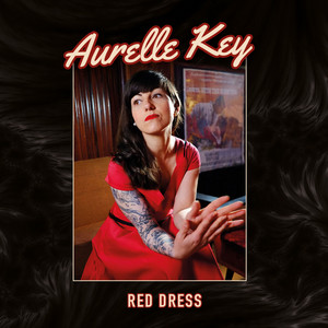Red Dress Blues - song and lyrics by Aurelle Key | Spotify