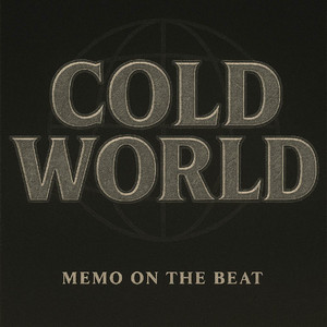 Cold World by Memo On The Beat