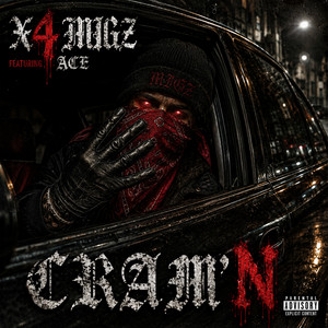 CRAM'N by X4Migz, A.C.E