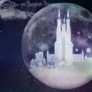 Hotel Del Luna by Lowly God, Braxton Knight