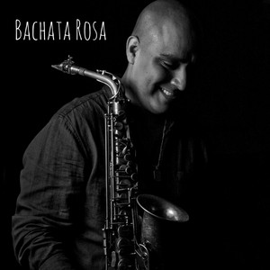 Cristian Romero - Bachata Rosa (Saxo Instrumental)