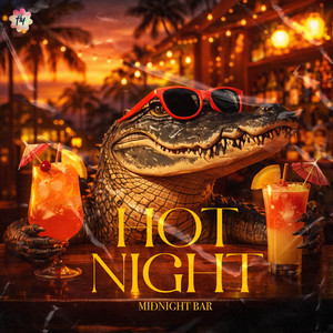 Hot Night by Midnight Bar