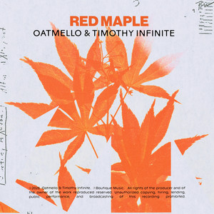 Red Maple by Oatmello, Timothy Infinite