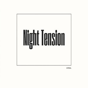 Night Tension by GTrixl