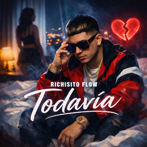 Todavia by Richisito Flow