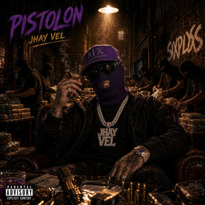 Pistolon by Jhay Vel