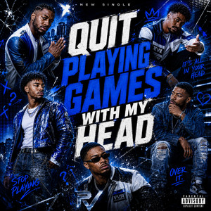 Quit Playing Games With My Head by Phase V