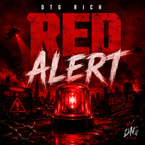 Red Alert by DTG Rich